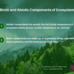 Biotic components environment