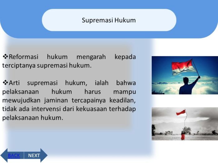 Supremasi Hukum Dan Penerapannya Di Indonesia